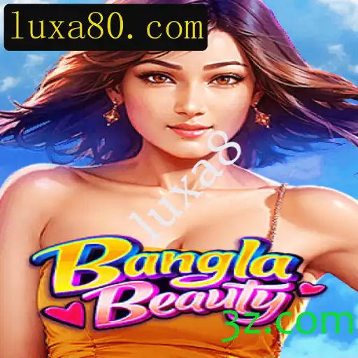 Descubra o Mundo Fascinante do Jogo BanglaBeauty